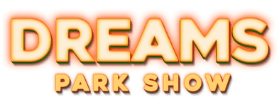 Combo: Dreams Park Show Full Experience